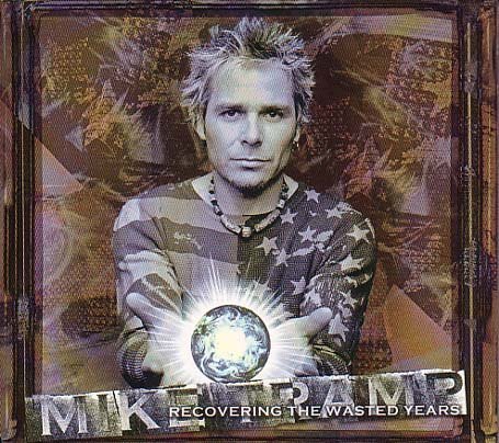 Mike Tramp - Recovering the Wasted Years - Zortam Music