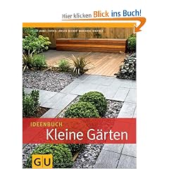Ideenbuch Kleine G�rten (Garten Extra)
