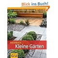 Ideenbuch Kleine G�rten (Garten Extra)
