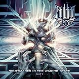 Nightmares In The Waking State - Part I