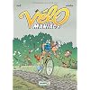 Les V�lomaniacs, Tome 6 :