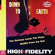 Down to Earth: the Ramsey Lewis Trio Plays Music from the Soil