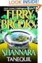 Tanequil (High Druid of Shannara, Book 2)