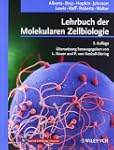 Lehrbuch der Molekularen Zellbiologie