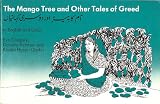 The mango tree and other tales of greed = Aam ka paerh aur doosri kahaniyan