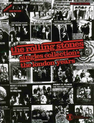 The Rolling Stones Singles Collection: The London Years / Guitar Tab Edition (GTE)