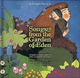 Songs from the Garden of Eden: Jewish Lullabies and Nursery Rhymes