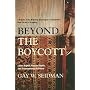 Beyond the Boycott: Labor Rights, Human Rights, and Transnational Activism (American Sociological Association's Rose Series)