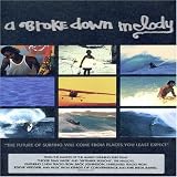 A Broke Down Melody