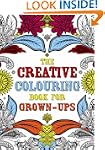 The Creative Colouring Book for Grown...