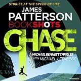 Chase: BookShots (A Michael Bennett Thriller)