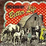Better Life