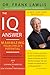 The IQ Answer: Maximizing Your Child's Potential