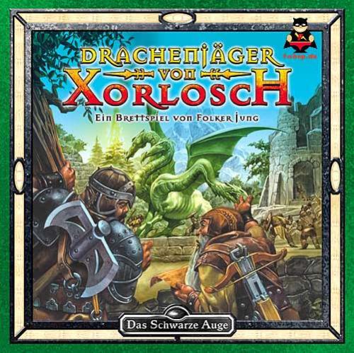 Das Schwarze Auge: Drachenjäger von Xorlosch