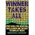 Winner Takes All: Steve Wynn, Kirk Kerkorian, Gary Lovemann, and the Race to Own Las Vegas