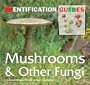 Mushrooms and Other Fungi (Identification Guides)