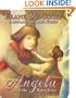 Angela and the Baby Jesus: (Children's Edition)
