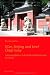 Xian Xi'an, Beijing und kein! Chop Suey: Lehmsoldaten, Fuhunde und Gen�sse in China