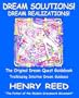 Dream Solutions! Dream Realizations: The Original Dream Quest Guidebook