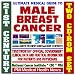 21st Century Ultimate Medical Guide to Male Breast Cancer - Authoritative, Practical Clinical Information for Physicians and Patients, Treatment Options (Two CD-ROM Set)