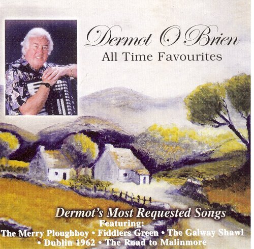 DERMOT O BRIEN : ALL TIME FAVO