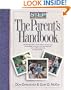 The Parent's Handbook: Step, Systematic Training for Effective Parenting