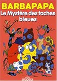 Le Mystère des taches bleues ; Les Barbapapa au zoo
