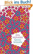 Quasikristalle: Roman