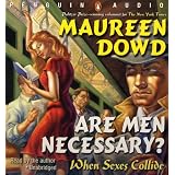 Are Men Necessary?: When Sexes Collide