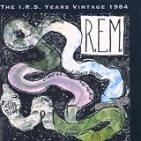 Reckoning - The I.R.S. Years Vintage 1984