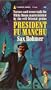 President Fu Manchu