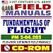 21st Century U.S. Army Field Manuals: Fundamentals of Flight, FM 3-04.203 (CD-ROM)