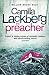 The Preacher. Camilla Lckberg (Patrik Hedstrom 2)