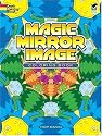 Magic Mirror Image Coloring Book (Dover Coloring Book)