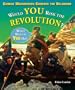 George Washington Crosses the Delaware: Would You Risk the Revolution? (What Would You Do? (Enslow))
