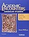 Academic Encounters: American Studies Student's Book: Reading, Study Skills, and Writing