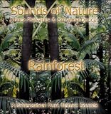 RAINFOREST (Sounds of Nature Series)