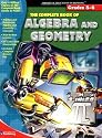 The Complete Book of Algebra & Geometry (Grades 5-6)