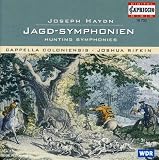 Haydn: Jagd-Symphonien (Hunting Symphonies)