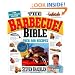 The Barbecue! Bible: Over 500 Recipes