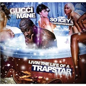 Living the Life of a Trap Star
