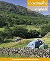 Cool Camping: England: A Hand-picked Selection of Exceptional Campsites and Camping Experiences