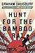 Hunt for the Bamboo Rat (Prisoners of the Empire Series)
