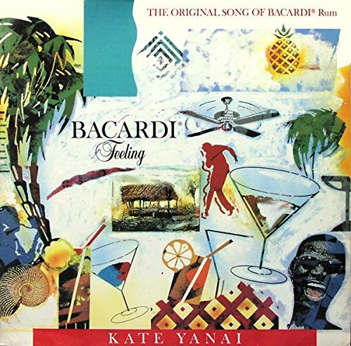 Kate Yanai - Bacardi Feeling (Original) Lyrics - Zortam Music