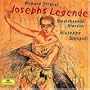 Strauss: Josephs Legende [Legend of Joseph]