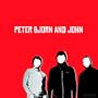 Peter Bjorn & John