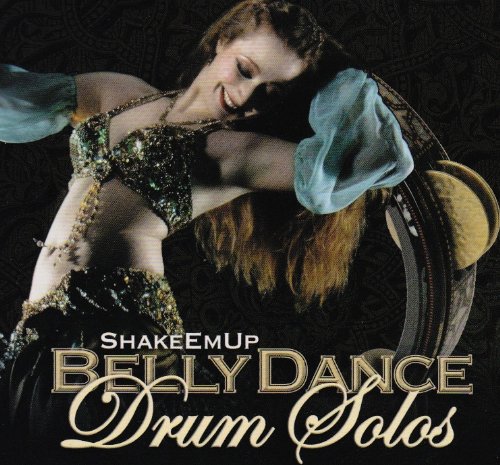 Shakeemup Bellydance Drum Solo