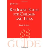 Best Jewish Books for Children and Teens: A JPS Guide (JPS Guides)