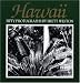 Hawaii: Fifty Photographs