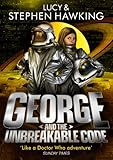 George and the Unbreakable Code (George's Secret Key to the Universe)